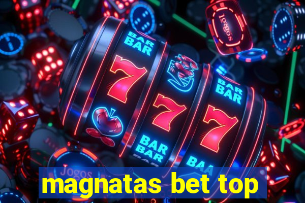 magnatas bet top